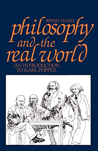 Beispielbild fr Philosophy and the Real World : An Introduction to Karl Popper zum Verkauf von Better World Books
