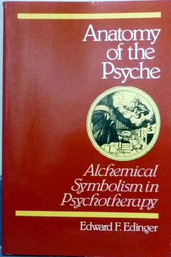 9780875484440: Anatomy of the Psyche: Alchemical Symbolism in Psychotherapy (Reality of the Psyche)
