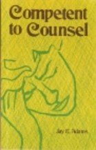 Stock image for Competent to Counsel for sale by Front Cover Books