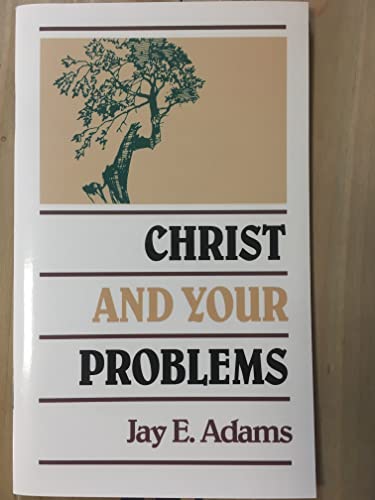 Beispielbild fr Christ and Your Problems zum Verkauf von ThriftBooks-Atlanta