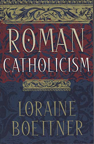 9780875520926: ROMAN CATHOLICISM NEW ED PB