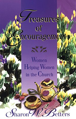 Stock image for Treasures of Encouragement: Women Helping Women in the Church for sale by Your Online Bookstore