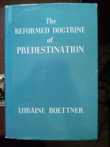 Beispielbild fr Reformed Doctrine of Predestination zum Verkauf von HPB-Red
