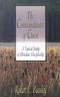 9780875521718: The Commandments of Christ: A Topical Study of Christian Discipleship