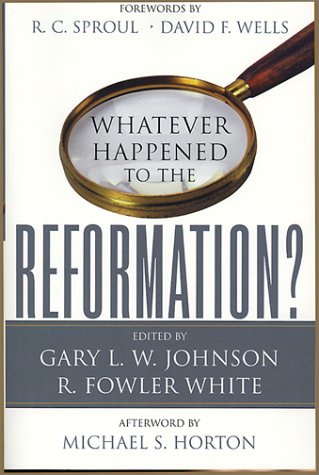 Beispielbild fr Whatever Happened to the Reformation? zum Verkauf von SecondSale