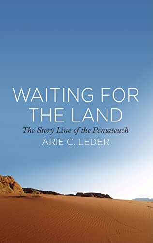 Beispielbild fr Waiting for the Land : The Story Line of the Pentateuch zum Verkauf von Better World Books