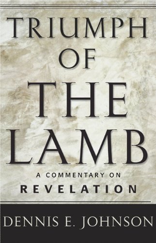 Imagen de archivo de Triumph of the Lamb: A Commentary on Revelation a la venta por Book Deals