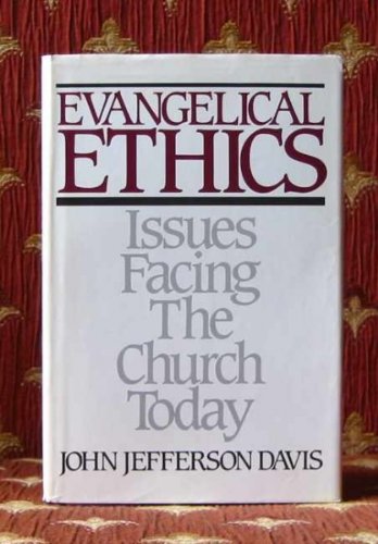 Imagen de archivo de Evangelical Ethics: Issues Facing the Church Today a la venta por ThriftBooks-Dallas