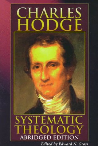 9780875522241: Systematic Theology: Abridged Edition