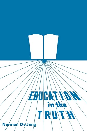 Stock image for Education in the Truth for sale by ThriftBooks-Dallas