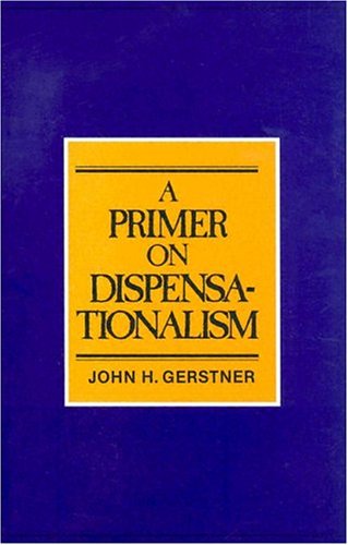 Beispielbild fr A Primer on Dispensationalism zum Verkauf von ThriftBooks-Atlanta