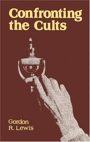 9780875523231: Confronting the Cults - Lewis G R