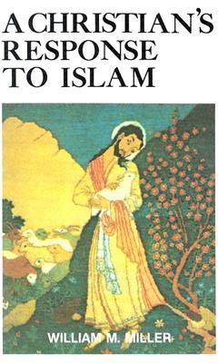 Immagine dell'editore per A Christian's Response to Islam venduto da BooksRun