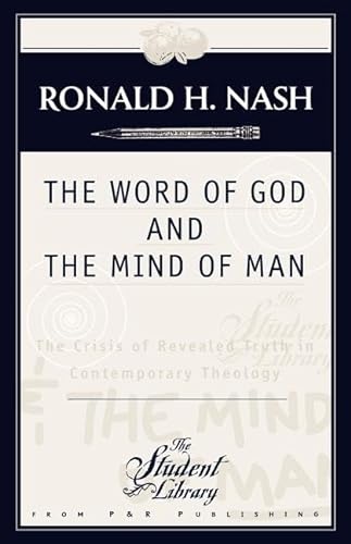Stock image for Word of God and the Mind of Man for sale by Wonder Book