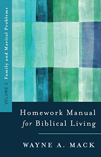 Beispielbild fr Homework Manual for Biblical Living, Vol 2, Family and Marital Problems zum Verkauf von PBShop.store US