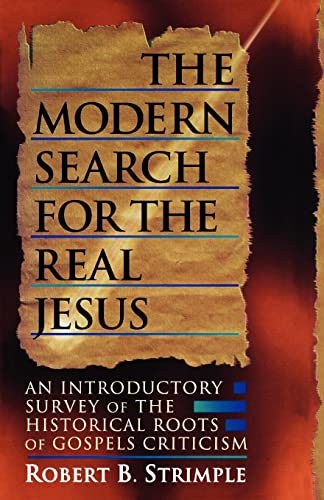 Modern Search for the Real Jesus
