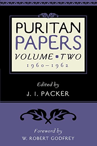 Puritan Papers: 1960-1962 (Puritan Papers)
