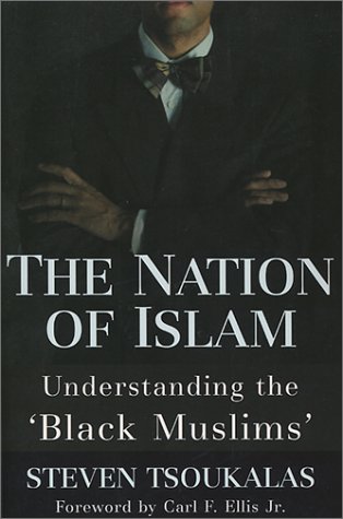 Beispielbild fr The Nation of Islam : Understanding the "Black Muslims" zum Verkauf von Better World Books