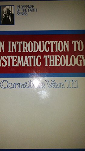 Stock image for An Introduction to Systematic Theology for sale by RPTS Library Book Store