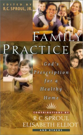 Imagen de archivo de Family Practice: God's Prescription for a Healthy Home a la venta por BooksRun