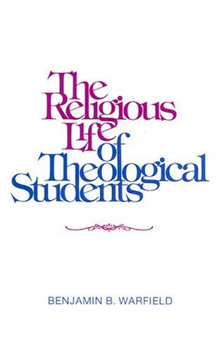 Beispielbild fr The Religious Life of the Theological Student zum Verkauf von Ergodebooks