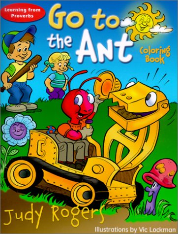 9780875525662: Go to the Ant Coloring Book: Learning from Proverbs
