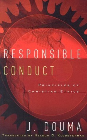 Imagen de archivo de Responsible Conduct: Principles of Christian Ethics a la venta por HPB-Ruby