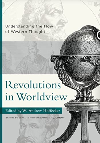 Imagen de archivo de Revolutions in Worldview: Understanding the Flow of Western Thought a la venta por HPB Inc.
