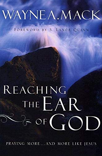 Beispielbild fr Reaching the Ear of God: Praying More . . . and More Like Jesus zum Verkauf von SecondSale