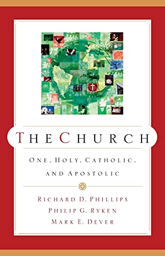 Stock image for The Church : One, Holy, Catholic, and Apostolic for sale by Better World Books