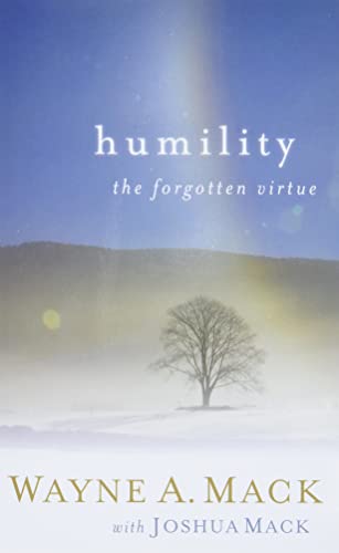 Stock image for Humility: The Forgotten Virtue (Strength for Life) for sale by New Legacy Books