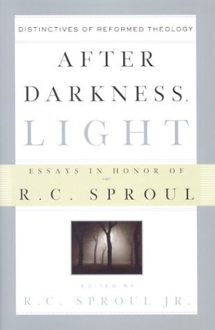 Imagen de archivo de After Darkness, Light: Distinctives of Reformed Theology; Essays in Honor of R. C. Sproul a la venta por ThriftBooks-Atlanta