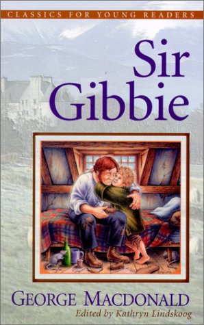 9780875527260: Sir Gibbie (Classics for Young Readers)