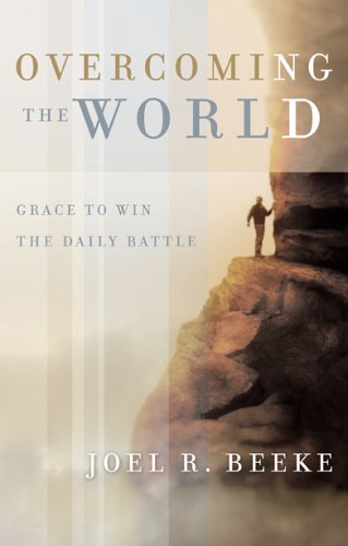 9780875527468: Overcoming the World: Grace to Win the Daily Battle