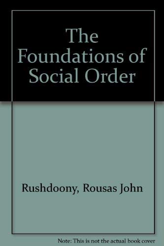 9780875528915: The Foundations of Social Order