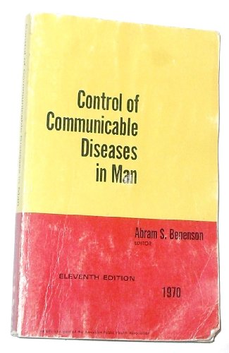 Imagen de archivo de Control of Communicable Diseases in Man -- Eleventh Edition a la venta por gigabooks