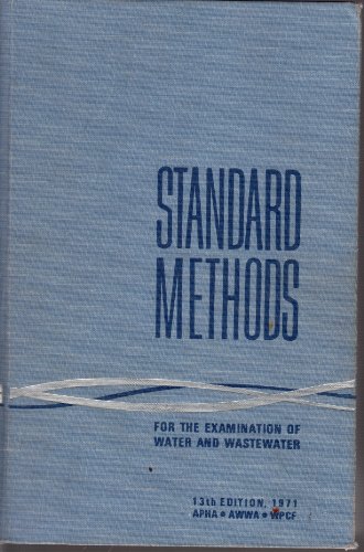 9780875530604: Standard Methods For The Examination Of Water And Wastewater, 13th Edition