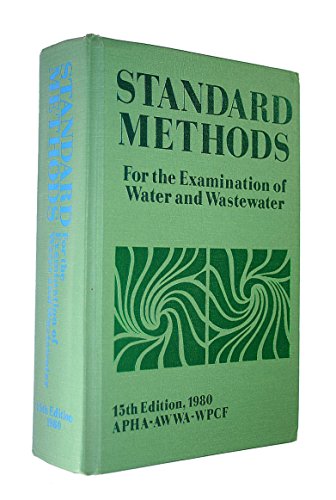 9780875530918: Standard Methods for the Examination of Water and Wastewater by American Public Health Association, AWWA, WPCF (1981) Hardcover