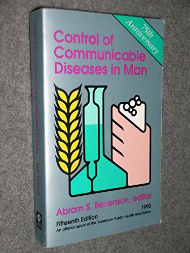 Stock image for Control of Communicable Diseases in Man (CONTROL OF COMMUNICABLE DISEASES MANUAL) for sale by WorldofBooks