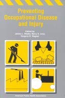 Stock image for Preventing Occupational Disease and Injury for sale by Bookfeathers, LLC