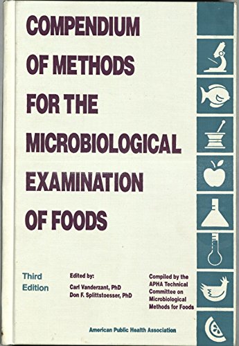 Stock image for Compendium of Methods for the Microbiological Examination of Foods for sale by Allison Robinson Books