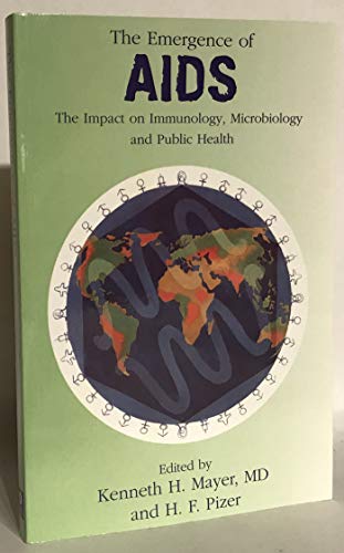 9780875531762: The Emergence of AIDS the Impact on Immunology, Microbiology And Public Health