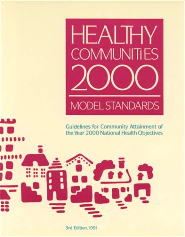 Beispielbild fr Healthy Communities 2000 Model Standards/013 zum Verkauf von GuthrieBooks