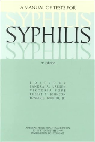 9780875532349: Syphilis: A Manual of Tests and Supplement