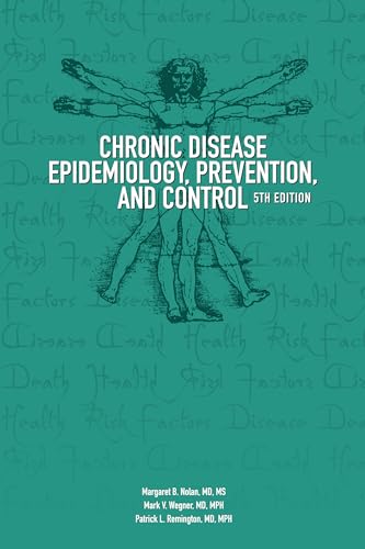 Beispielbild fr Chronic Disease Epidemiology, Prevention, and Control zum Verkauf von Mispah books