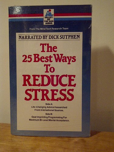 Stock image for Reduce Stress (25 Best Ways.) for sale by The Yard Sale Store