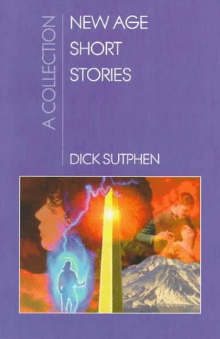 Stock image for New Age Short Stories: A Collection for sale by ThriftBooks-Atlanta