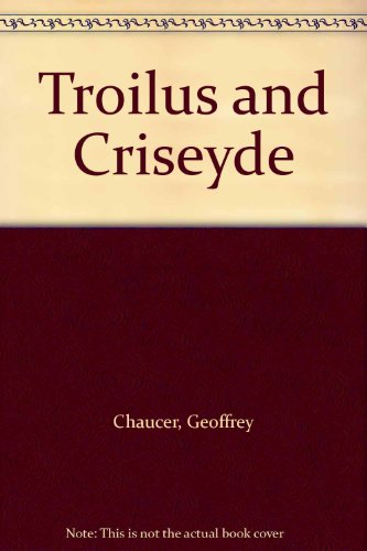 Troilus and Criseyde (9780875560519) by Chaucer, Geoffrey