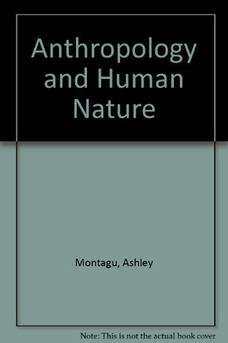 Beispielbild fr Anthropology and Human Nature zum Verkauf von Ergodebooks