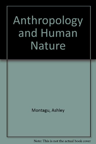 9780875580302: Anthropology and Human Nature